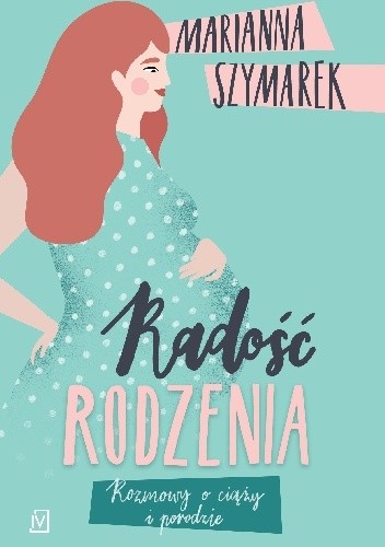 Radość rodzenia
