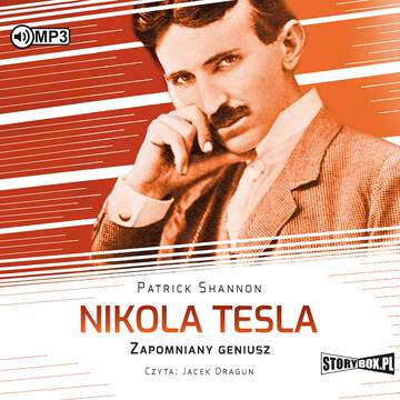 CD MP3 Nikola Tesla. Zapomniany geniusz