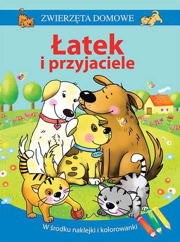 Łatek i przyjaciele zwierzęta domowe