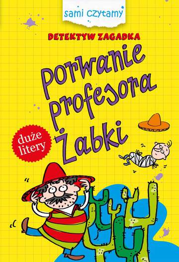Porwanie profesora żabki detektyw zagadka sami czytamy