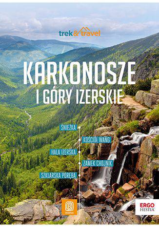 Karkonosze i Góry Izerskie. Trek&amp;Travel wyd. 2