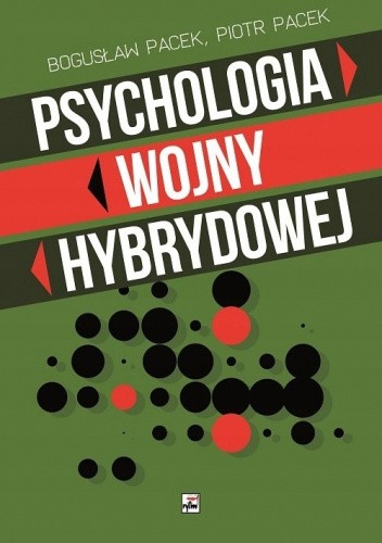 Psychologia Wojny hybrydowej