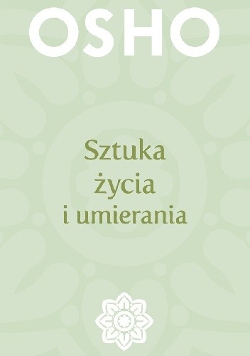 Sztuka życia i umierania