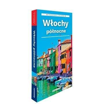 Okładka: Włochy Północne przewodnik z atlasem 2026