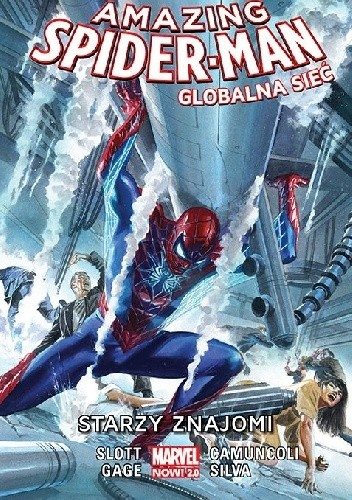 Amazing Spider-Man: Globalna Sieć Tom 4: Starzy Znajomi