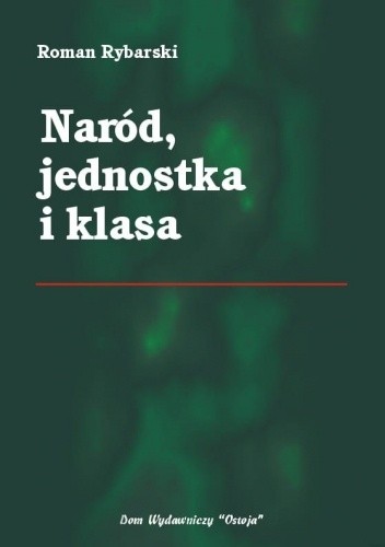 Naród, jednostka i klasa