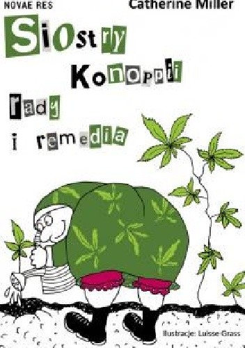 Siostry Konoppii rady i remedia