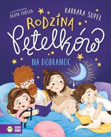 Okładka: Rodzina Pętelków na dobranoc