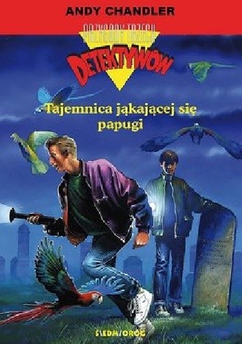 Tajemnica jąkającej się papugi