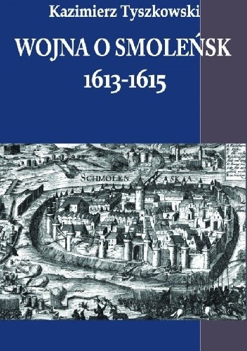 Wojna o Smoleńsk 1613-1615