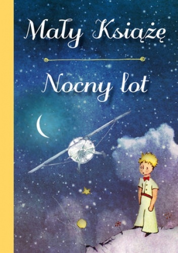 Mały Książę; Nocny lot