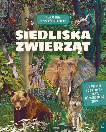 Okładka: Siedliska zwierząt. Niesamowite fakty