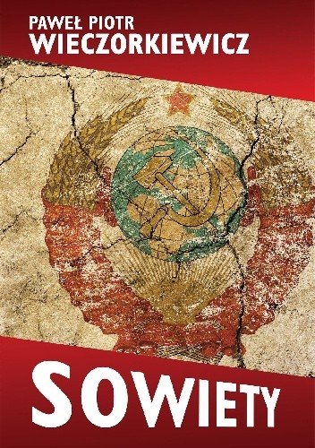 Sowiety. Historia ZSRS