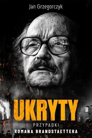 Okładka: Ukryty. Przypadki Romana Brandstaettera