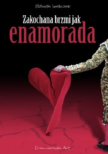 Zakochana brzmi jak enamorada