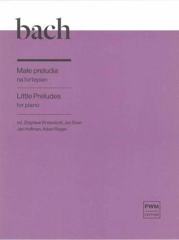 Okładka: Bach ,J.S. MAŁE Preludia Na Fortepian