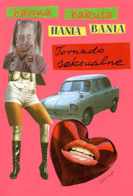 Hania bania tornado seksualne