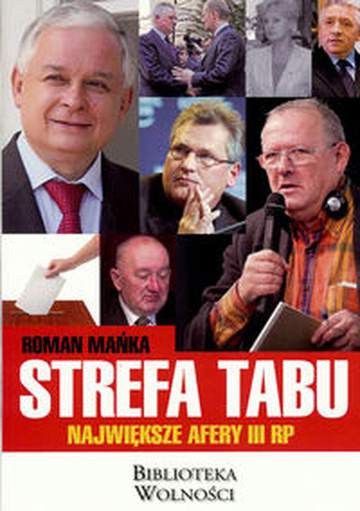 Strefa tabu. Największe afery III RP