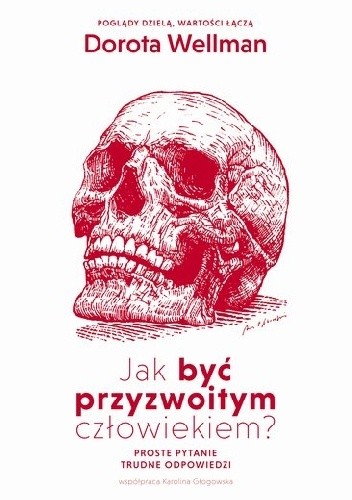 Jak być przyzwoitym człowiekiem?
