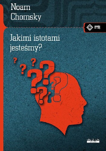 Jakimi istotami jesteśmy?