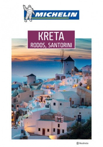 Kreta Rodos Santorini przewodnik Michelin