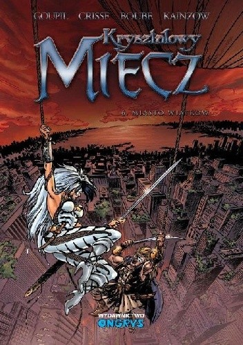 Kryształowy Miecz - 6 - Miasto wiatrów