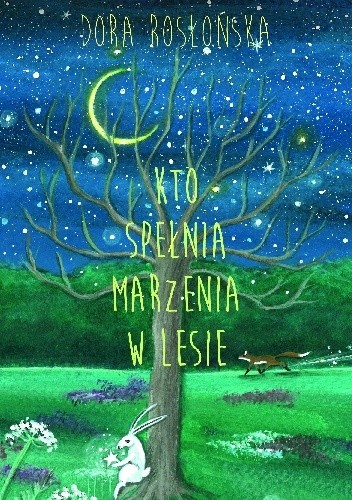 Kto spełnia życzenia w lesie ?