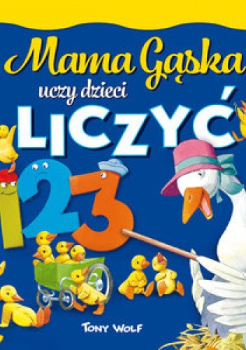 Mama Gąska uczy dzieci liczyć