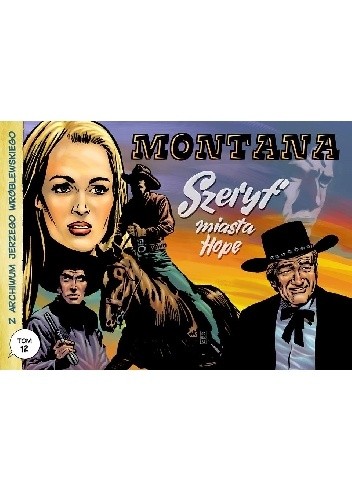 Montana / Szeryf miasta Hope