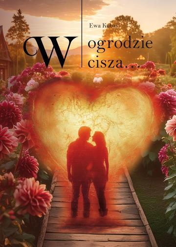W ogrodzie cisza…