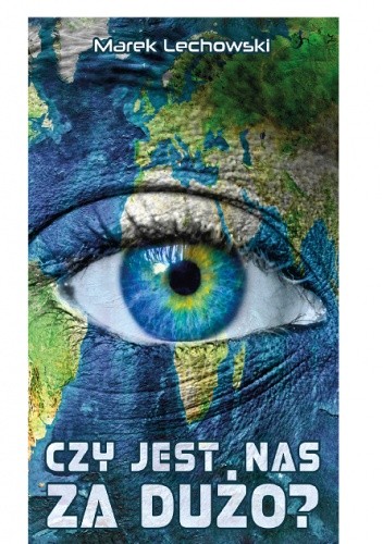 Czy jest nas za dużo?