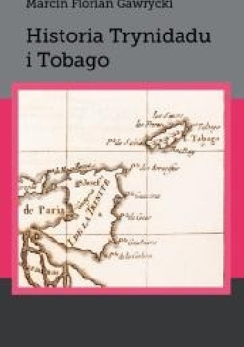 Historia Trynidadu i Tobago