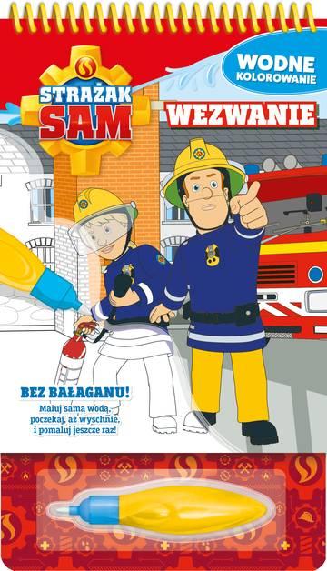 Pilne wezwanie. Strażak Sam. Wodne kolorowanie