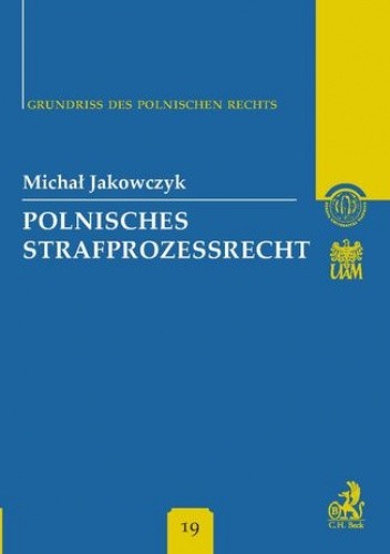 Polnisches Strafprozessrecht Band 19