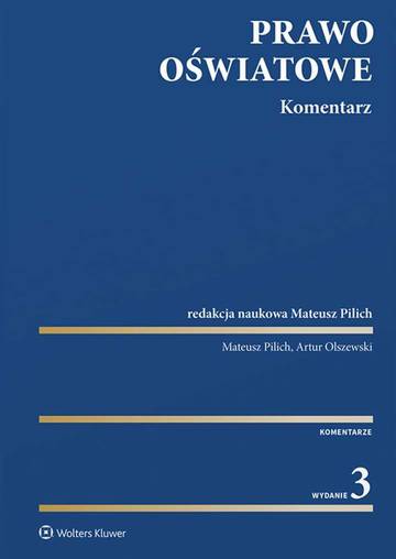 Prawo oświatowe. Komentarz wyd. 2022