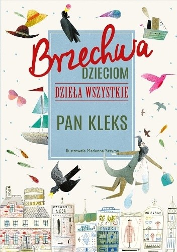 Brzechwa dzieciom. Dzieła wszystkie. Pan Kleks