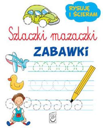 Szlaczki mazaczki zabawki