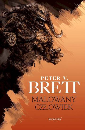 Malowany człowiek. Cykl Demoniczny. Tom 1