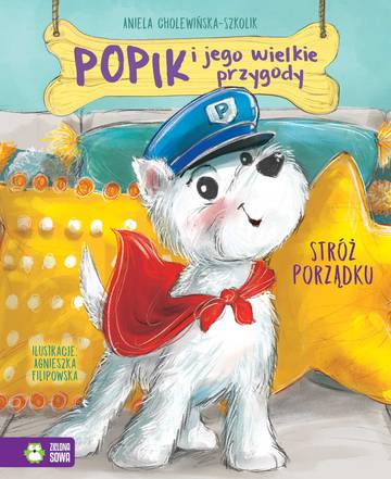 Stróż porządku. Popik i jego wielkie przygody