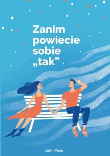 Zanim powiecie sobie "tak"