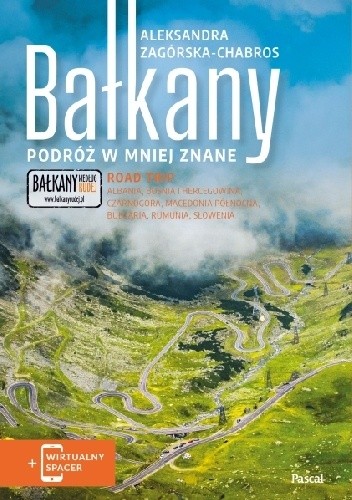 Bałkany. Podróż w mniej znane.