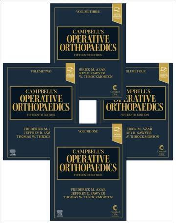 Campbell's Operative Orthopaedics, 4-Volume Set, 15th Edition