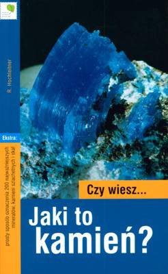 Czy wiesz jaki to kamień