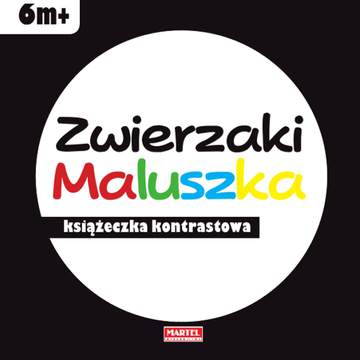 Zwierzaki maluszka książeczka kontrastowa