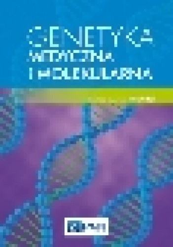 Genetyka medyczna i molekularna
