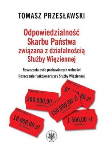 Odpowiedzialność Skarbu Państwa związana z działalnością Służby Więziennej