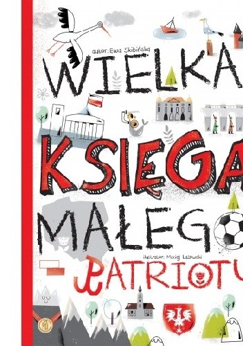 Wielka księga małego patrioty