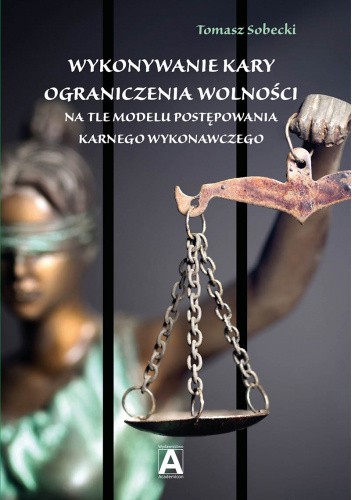 Wykonywanie kary ograniczenia wolności