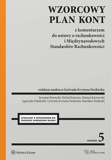 Wzorcowy Plan Kont z komentarzem do ustawy o rachunkowości i Międzynarodowych Standardów Rachunkowości