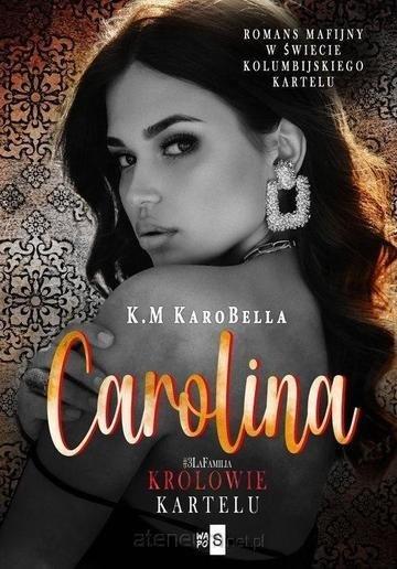 Okładka: Carolina. Królowie kartelu. Tom 3